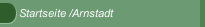Startseite /Arnstadt